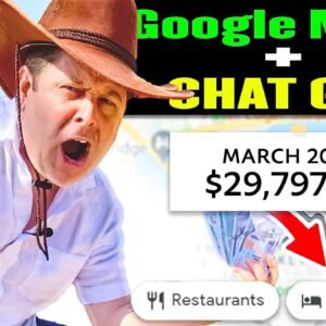 ChatGPT And Google Maps - Make Money! ($29,797) With Proof